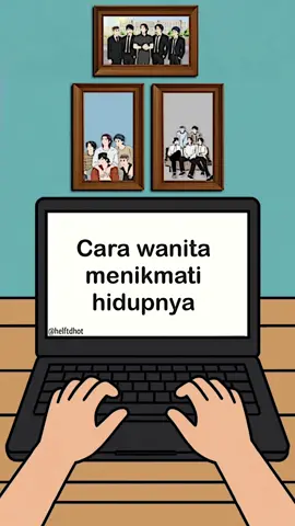 Cara wanita menikmati hidup nya #dhotdesign #fansdhotdesign #dhokonascool #animasisekolah #4u #fypage #zbyzca 