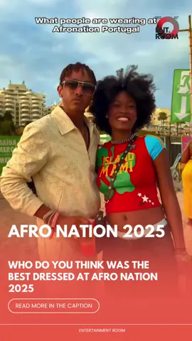 Afro Nation 2025 🇵🇹 was a whole runway! 🔥🎉 From bold prints to beach glam, the outfits were giving! 😮‍💨✨ Who had the BEST look this year? 👗👇🏾 🎥 Watch the full style recap & tag your fav fits! #AfroNation2025 #AfroNationPortugal #FestivalFashion #BestDressed #AfrobeatsStyle         