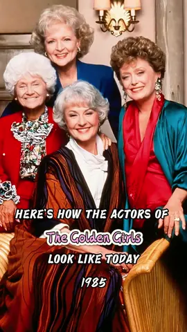 Here's what the actors of The Golden Girls look like today.#thegoldengirls #usa #usa🇺🇸 #celebrity #tvshow #hollywood #movie #movies #fyp #fypシ #acotar #entertainment #tk 