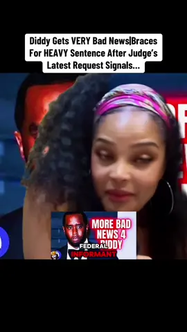 Diddy Gets VERY Bad News|Braces For HEAVY Sentence After Judge’s Latest Request Signals…#news #trending #fpy #foryou #diddy #diddytrial#cassie#janedoe#notguilty#verdict#juror25#jury