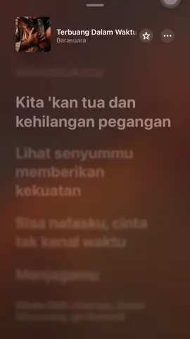 Kita kan tua dan kehilangan pegangan🌸 #liriklagu #barasuara #terbuangdalamwaktu #filmsore #ostfilm #applemusic #fyp #xyzbca 