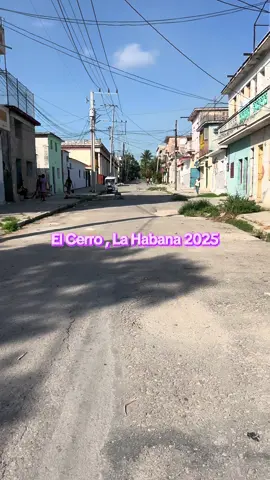 El Cerro Pt1 La Habana 2025🇨🇺 #cuba #havana #lahabana #habanacuba🇨🇺 #habana #cubalove #cubanosporelmundo #habanacuba #cuba2025 #cuba🇨🇺 #elcerro #cuban #cuba🇨🇺🇨🇺 