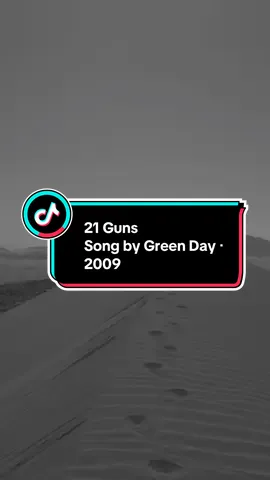 21 Guns Song by Green Day ‧ 2009 #21guns #greenday #2009 #lyrics #lyricsingrey #coversong #trendingsong #blackandwhitemood #deeplyrics #lostwords #songoftheday #kuwait 
