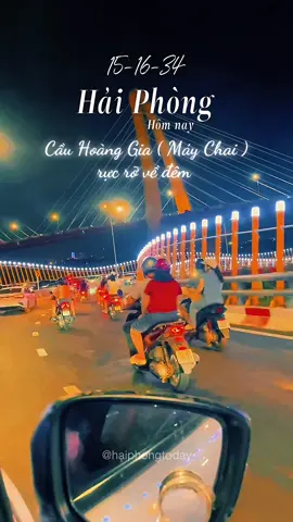 Cầu Hoàng Gia ( Máy Chai ) rực rỡ sắc màu về đêm #haiphongtoday #haiphong #duongphohaiphong #foodtourhaiphong #haiphongvedem #thanhphohaiphong #anchoihaiphong #cauhoanggia #daovuyen   