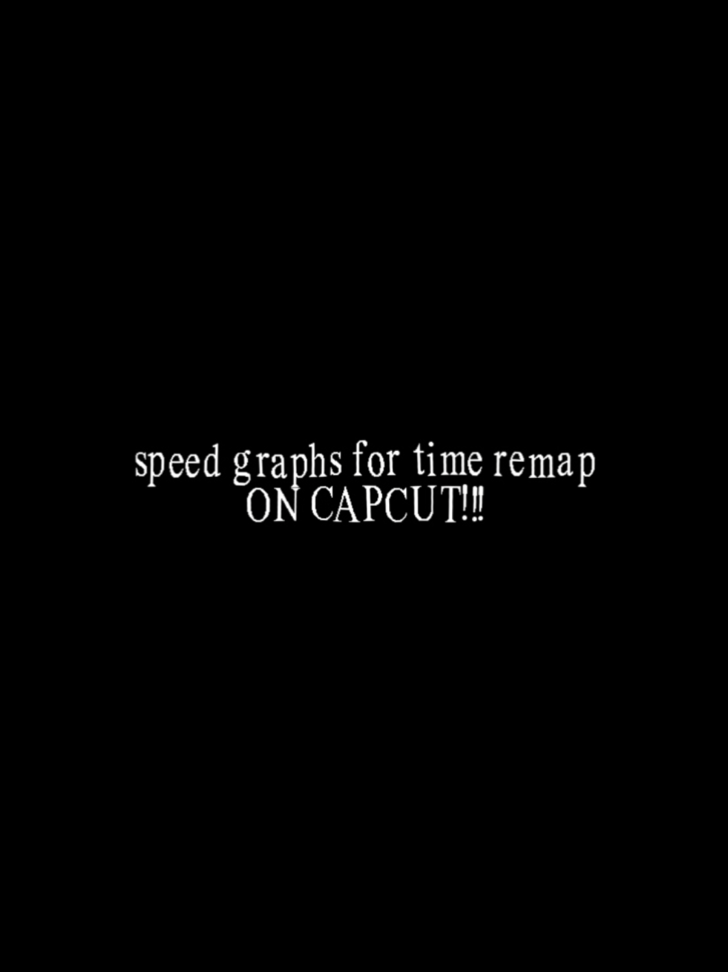 #TUTORIAL || wow speed graphs 🤑🤑🤑🤑🤑 adjustments may be needed for certain clips requested by @smoct29  #speedgraphs #timeremap #capcut #capcuttimeremap #tutorial #graphs 