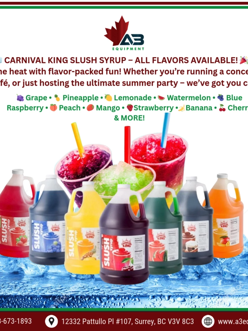 🧊 CARNIVAL KING SLUSH SYRUP – ALL FLAVORS AVAILABLE! 🎉 Beat the heat with flavor-packed fun! Whether you’re running a concession stand, café, or just hosting the ultimate summer party – we’ve got you covered! 🍇 Grape 🍍 Pineapple 🍋 Lemonade 🍉 Watermelon 🫐 Blue Raspberry 🍑 Peach 🥭 Mango 🍓Strawberry 🍌Banana 🍒Cherry & MORE! ✅ Vibrant Colors ✅ Bold, Sweet Taste ✅ Perfect for Slush Machines, Snow Cones & Mocktails ✅ Large 1 Gallon – Great Value! 📦 In Stock & Ready to Ship! 📍 Available now at A3 Equipment 📞+1 833-673-1893 |+1 778-512-5098 📍 12332 Pattullo Pl #107, Surrey, BC V3V 8C3 🕥 Mon–Fri, 10AM–6PM 🌐 www.a3equipment.ca 📷 Instagram: @a3equipment.ca 📘 Facebook: A3 Equipment 🔥 Turn your summer into a flavor explosion – DM us to order or visit our showroom! #CarnivalKing #SlushSyrup #SummerVibes #FrozenDrinks #A3Equipment #CommercialKitchen #DrinkStation #SlushieLovers #CanadaFoodService #SmallBusinessCanada #@@@@@@ #SurreyBC #A3equipment #surreybc