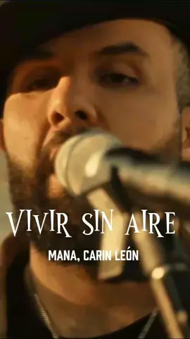 vivir sin aire, mana, carin león remix #videosvirales #musicaentendecia2025 #viral #musicamexicana 