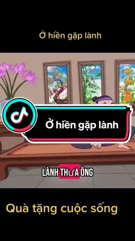 Ở hiền gặp lành #quatangcuocsong #baihocvogia #songdeyeuthuong #phimhoathinh #nhungbaihocnho #hoathinhtuoitho #baihoccuocsong #truyencotich #cauchuyenynghia #hoathinhynghia #kynangsong #thongdiepthoigian #kyniemxua #kỷ niệm xưa 