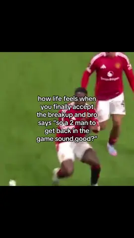 #football #footballtiktok #footballmemes #breakup #bro #2man #relatable 