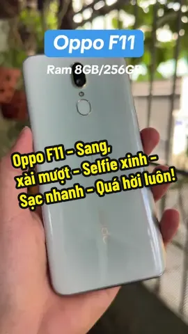 Oppo F11 – Sang, chụp đêm đỉnh xài mượt – Selfie xinh – Sạc nhanh – Quá hời luôn! ✨ “Máy đẹp – Cam nét – Giá mềm – Chốt ngay kẻo hết!” ✨Quan tâm inboxx shop #ngocxuanmobile #reviewdienthoai #oppo #oppof11 #xuhuong #viral 