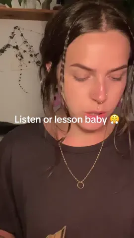 You better listen 😤💗 with love always 