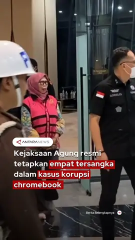 Kejaksaan Agung resmi tetapkan empat tersangka dalam kasus korupsi chromebook #kemendikbudristek #pengadaan #korupsi #chromebook #pendidikan #kejaksaanagung #fyp #longervideos #tiktokberita 