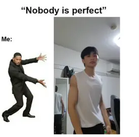#nobodyisperfect 