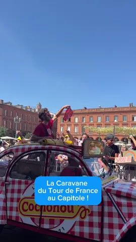 La Caravane du Tour de France au Capitole ! 