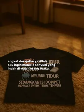 angkat lah derajatku ya Allah #storysad #katakata #galaubrutal #fyp #berandatiktok #foryoupage #motivasi #masukberanda #xyzbca 