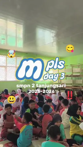 mpls hari ke 3  #mpls2025 #mplssmpn2tanjungsari #SMPN2Tanjungsari #smpn2tanjungsarikabbogor #MPLSSMPN2Tanjungsari #MPLSSMPN2Tanjungsari #lewatberanda #BersamaKitaKEREN #4upageシ #BanggaJadiSMPN2Tanjungsari #smpn2tanjungsari @agungms72 