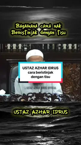BAGAIMANA CARA NAK BERISTINJAK DENGAN TISU#ustazazharidrus#uai#ustazazharidrusofficial#istinjak#cara#soaljawabagama#tisu#fyp#trending#CapCut 