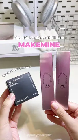 Mua son bấm MAKEMINE còn được tặng thêm má hồng kem !! Tin được hong 💕@MAKEMINE Việt Nam #makemine #sonbong #sonmakemine #sonduongcomau #lipjelly #xuhuong #unboxing #ilovetiktok #LearnOnTikTok 