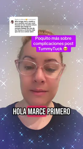Replying to @Marce😘 #complicaciones #postop #afroditasworld #tummytuck #bbl #lipo360 #tuneada #abdominoplastia #cirugiasplasticas #lipo #CirugíaPlástica #SaludYBienestar 