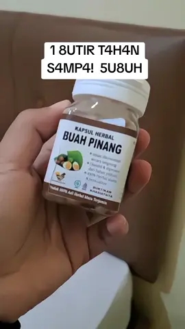 kapsul herbal buah pinang#obatkuat #obatpria #buahpinang #kapsulherbal 