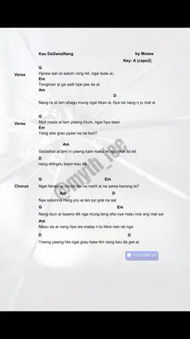 kau da gwi ai nang😞💔 Moses #fy #likeandfollow👍 #kaudagwiainang #kachinsongs #notmyownmusic #favsong #ကချင်သီချင်း #10kfollower #ngaihkraiyupnluaidaina #guitar #simpleguitar 