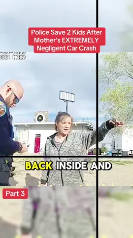 Police Save 2 Kids After Mother’s EXTREMELY Negligent Car Crash #cops #police #policeofficer #bodycam #crime #truecrime #truestory #foryou