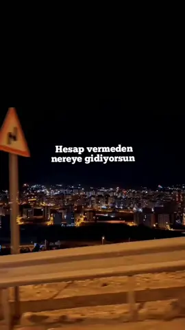 #hesapvermedennereyegidiyorsun #yanlissiniz 