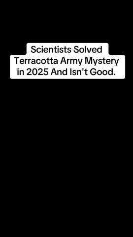 Scientists Solved Terracotta Army Mystery in 2025 And Isn't Good. #news  #terracotta  #mystery  #science 