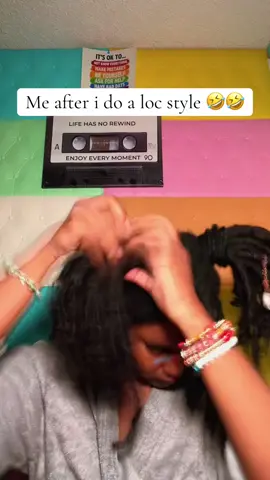 I have to take my loc styles down quick 🤣🤣