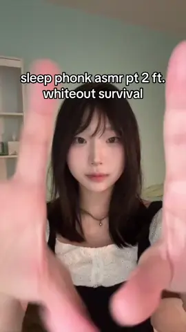 did you guys miss my sleep phonk asmr  #whiteoutsurvival #chinese #06 #unemployment #brainrot 