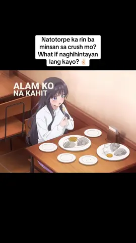 Kaway kaway sa mga natotorpe dyan sa crush nila 👋. Try edit kasi bored lang 🥱. #fyp #trend #animeedit #thefragranceflowerbloomswithdignity #wagurikaoruko 