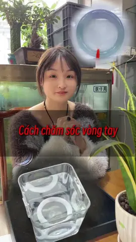 Cách chăm sóc vòng tay#ngoc #jade #jewelry #fpy #vongtay #xuhongtiktok 