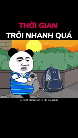 Thời gian trôi nhanh quá #cuocsong #tamtrang #haumeme 