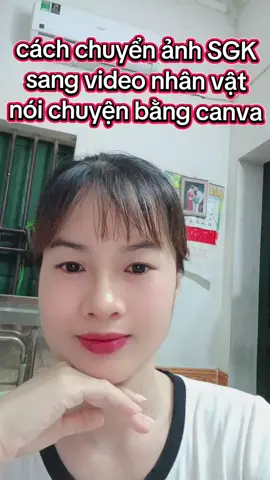 chuyển ảnh sang video đơn giản #xuhuong #xuhuongthinhhanh #canva #ai. #cogiaotieuhoc 