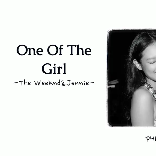 One of the girls 🗣️>>> #jennie #tha_weeknd #song #fyppppppppppppppppppppppp #music #lyrics #lyrics 