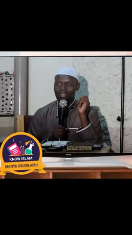 #manyaobusilamu #imamkyeyune #knowislam 