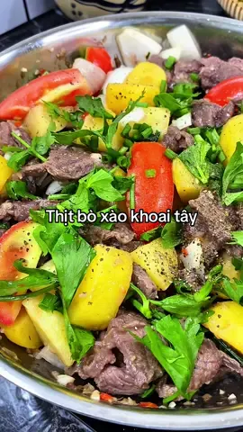 Thịt bò xào khoai tây #thitboxaokhoaitay #LearnOnTikTok #food #tiktokfood #trending #xuhuongtiktok #vairal_video_tiktok #thitbo #khoaitay #monngonmoingay 