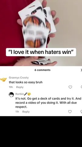 @Korbin🎤😮‍💨  here’s your video  … “I love it when haters win” #hatecore 