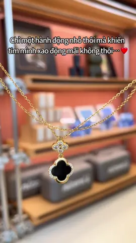 Anh ấy có thể không nói nhiều nhưng tất cả đều chân thành từ trái tim🥰#Classy Girl#daychuyen#daychuyennu#jewelry#quatang