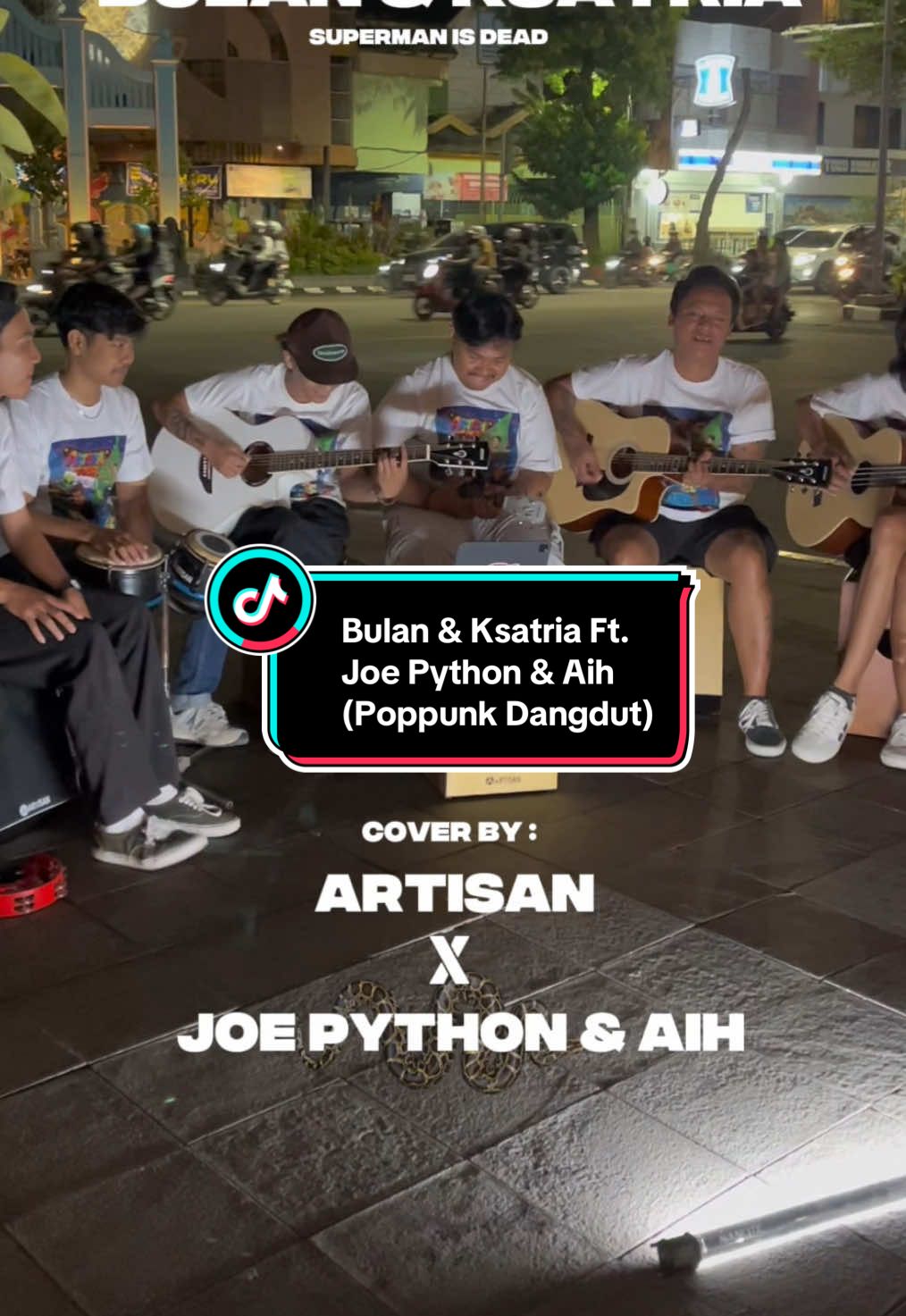 Kita Ajak Bg @Joe Python & @AIH || @BAYHAQIEEE_  Main Dangdutt nihh Guyss !!🔥. Seruu Parahh !! 🥰  #coverlagu #nongkrong #tongkrongan #bulandanksatria #artisanguitarindonesia #gitarakustik #fyp 