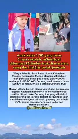 Insya Allah surga untukmu nak 🤲🥹 MPLS SISWA SD 2025 #beritaviral #kisahnyata #beritaterkini #siswasd #sekolahdasar 