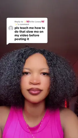 Replying to @✨🎀Arike Loseyi🎀✨ how to put your video on slowmo #joycedaisy00 