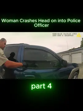 Woman Crashes Head on into Police Officer-4 #police #viral 