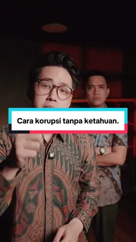 Begini caranya korupsi tanpa ketahuan. Ft. @Podcast Kesel Aje 