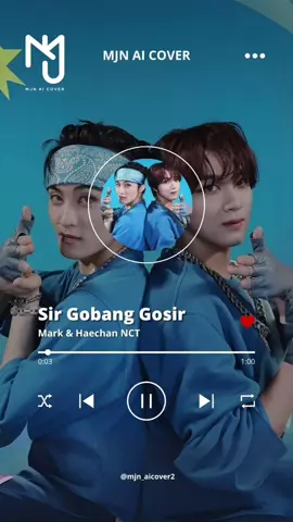 MARK & HAECHAN NCT - SIR GOBANG GOSIR (AI COVER) original by duo anggrek request from anonim trakteer (link in bio) #mark #haechan #nct #sirgobanggosir #duoanggrek #aicover #aicoversong #mjn_aicover #fyp 