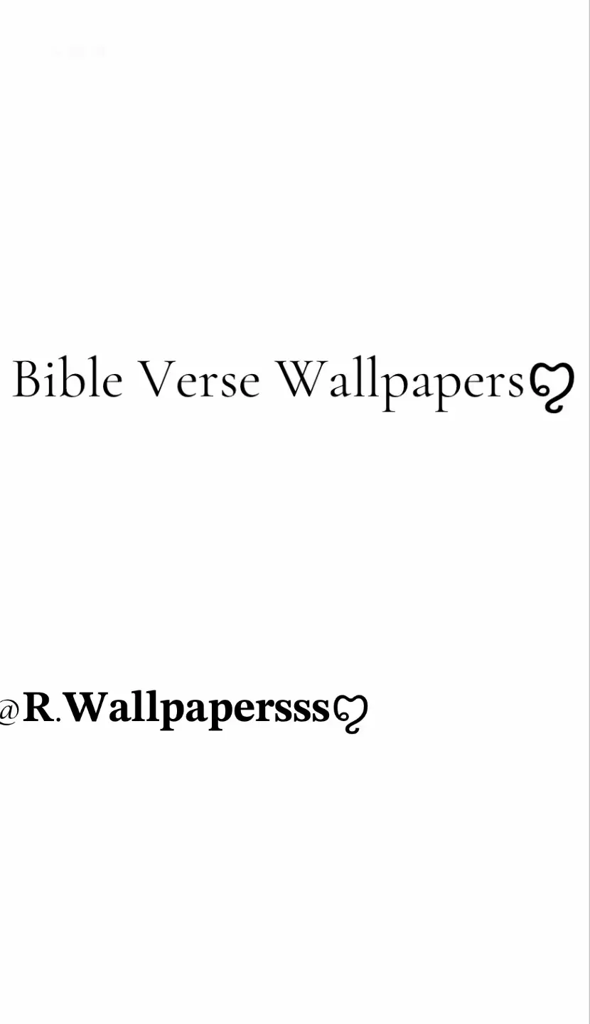 Cute Bible Verse Wsllpaper💗🎀#fyp #wallpapers #viraltiktok #pinterest #cutewallpapers @UNCLE(R)🌈✨ 