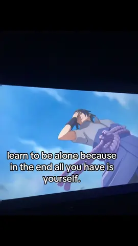 #fyp #song #relate #quote #anime #sasuke 