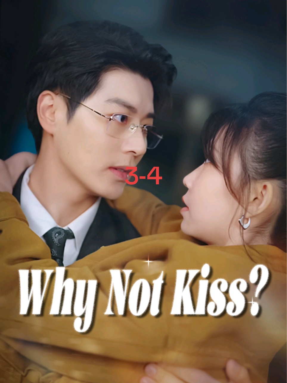 Why Not Kiss? 3-4！ 🌟 Continue the story here 👉🏻 📲 Download the 