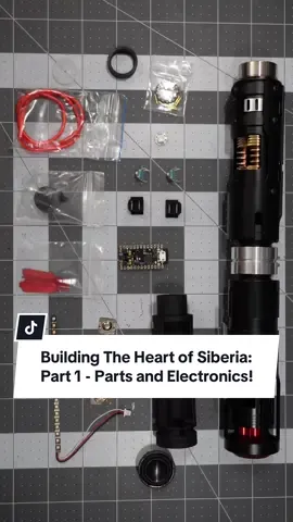 Lightsaber Build! The Heart of Siberia: Part 1 - Parts and Electronics #starwars #disney #lightsaber #lightsaberbuild #kyloren  #theheartofsiberia #averycastillo 