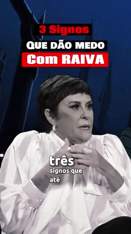 3 Signos que dão medo com raiva #signo #signos #astrologia #zodiaco 